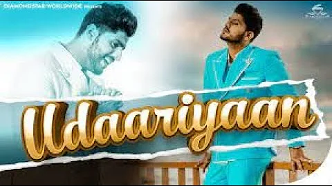 Gurnam Bhullar  Udaariyaan Title Track  Hit Songs 2021