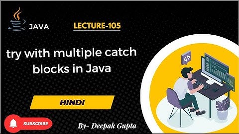 Core Java part105.Try with Multiple Catch Blocks in Java | Exception Handling with Examples