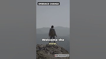 Embrace Change Part 3 | Motivational Video #motivation #success #inspiration #shortsvideo