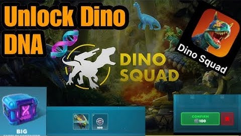 How to unlock Dino & DNA Sample in Dino Squad