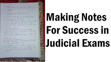Notes Making for Judicial Exam: How to make Notes by AVNEESH DHARIWAL (Magistrate, DJS)