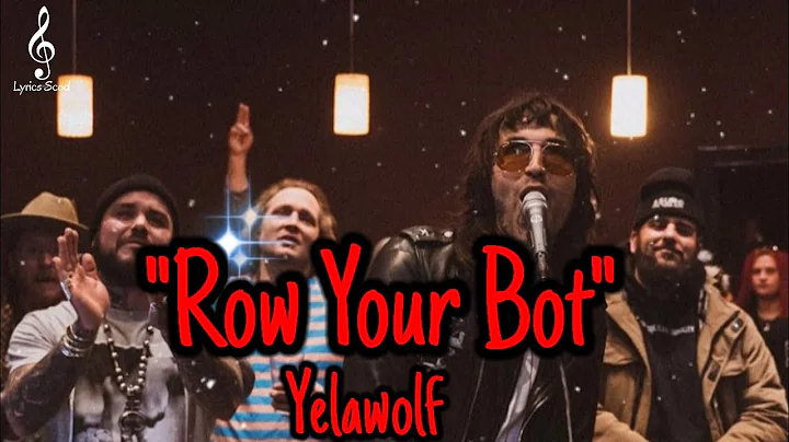 Yelawolf - Row Your Boat (song)