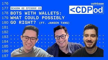 Bots with Wallets: What Could Possibly Go Right? feat. Jansen Tang - Coinbase Developer Podcast