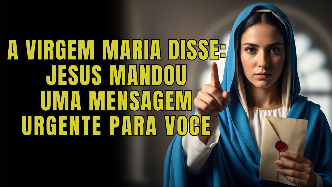 A VIRGEM MARIA AVISA: NÃO PULE! maria Tem Uma Mensagem URGENTE Para Você Agora