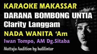 Darana Bombong Untia Karaoke Nada Wanita Iwan Tompo