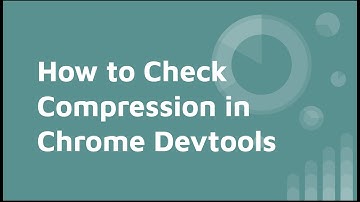 how to check compression in chrome devtools | Check Size, Name (Gzip, Brotli, Zstd, Deflate)