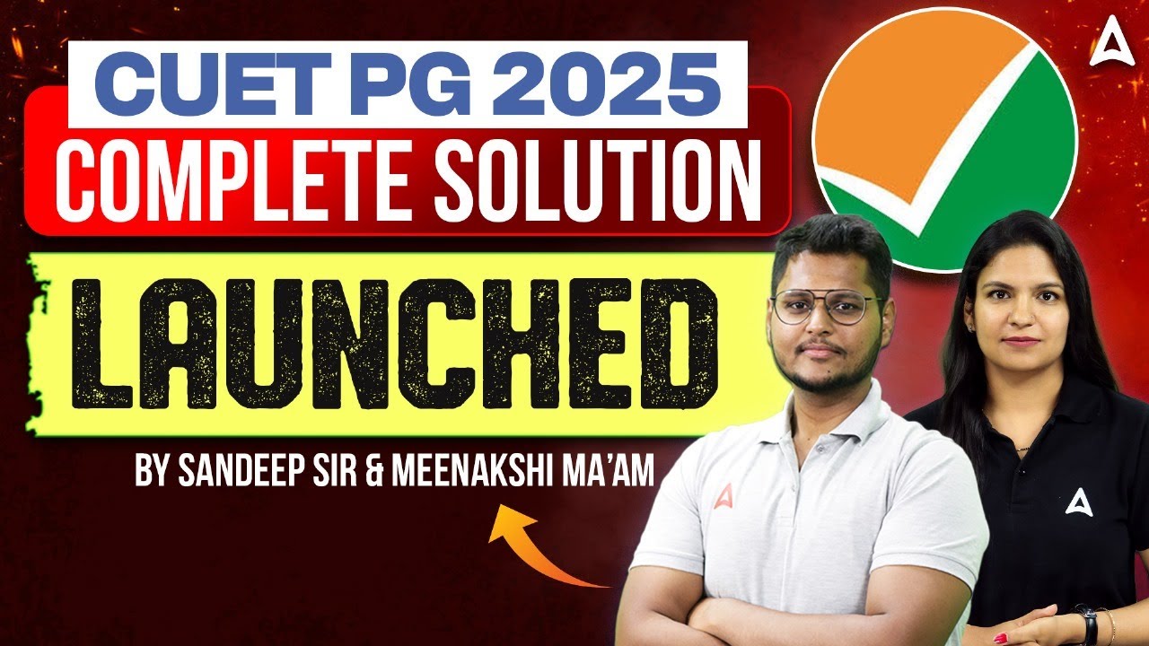 CUET PG 2025 | Complete Solution Launched | By Sandeep Sir & Meenakshi ...