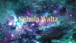 💫 Nebula Waltz | anphere 🎶