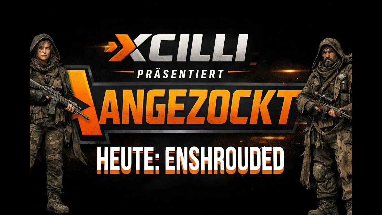 )🎮 ANGEZOCKT LIVE: Enshrouded mit Cilli & Friends- LEVEL 1 🌍🔥