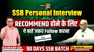 SSB Personal Interview Tips | How to get Recommended in First Attempt in SSB | Best SSB Coaching
