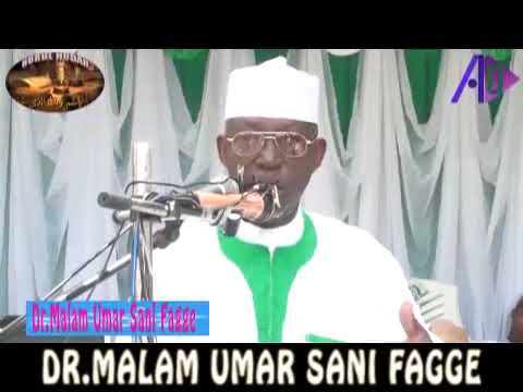 DR.MALAM UMAR SANI FAGGE - Dangogin SHIRKA