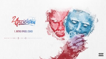 Josylvio - 01. Intro (prod. Esko) - 2 Gezichten