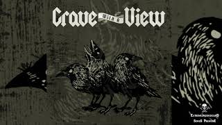 ▶ GRAVE WITH A VIEW - In the Arms of Decay-☠(TRACK PREMIERE 2019)☠