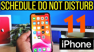 How to schedule Do Not Disturb on your iPhone 11