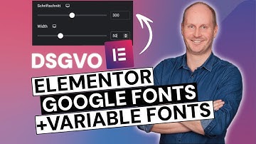 Neue variable Fonts in Elementor und Google Fonts DSGVO-konform nutzen