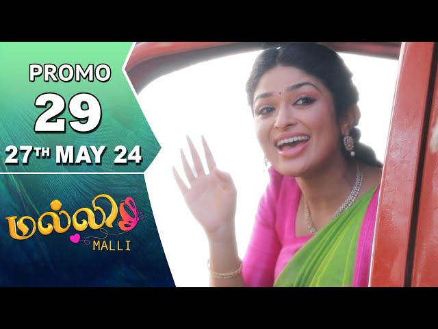 Malli Serial | Episode 29 Promo | 27th May 24 | Nikitha | Vijay | Saregama TV Shows Tamil class=