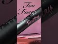 Too Faced Brown Mascara - Better Than Sex | JoyGeeks1