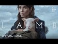 LAMB | Official Trailer | Exclusively on MUBI