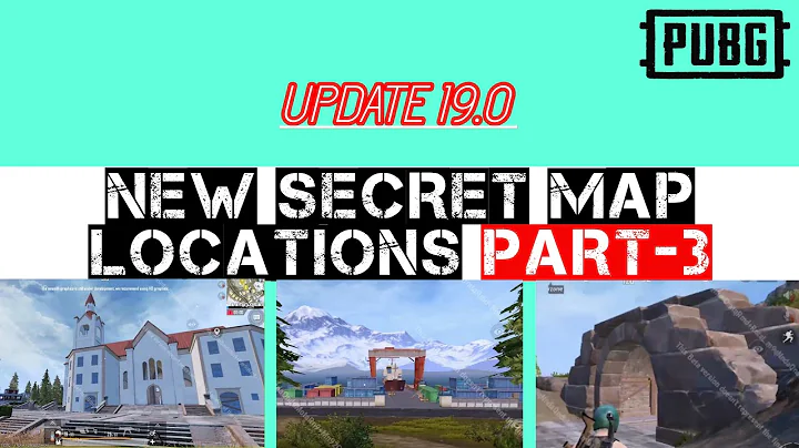 New secret map locations part-3 || pubg mobile update 19.0 fourex