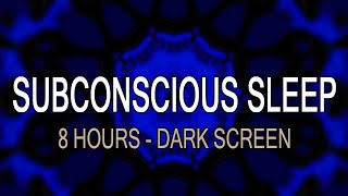 FALL INTO SUBCONSCIOUS DEEP SLEEP TO HYPNOTIC WHITE NOISE DELTA WAVES [8 Hours - Dark Screen]