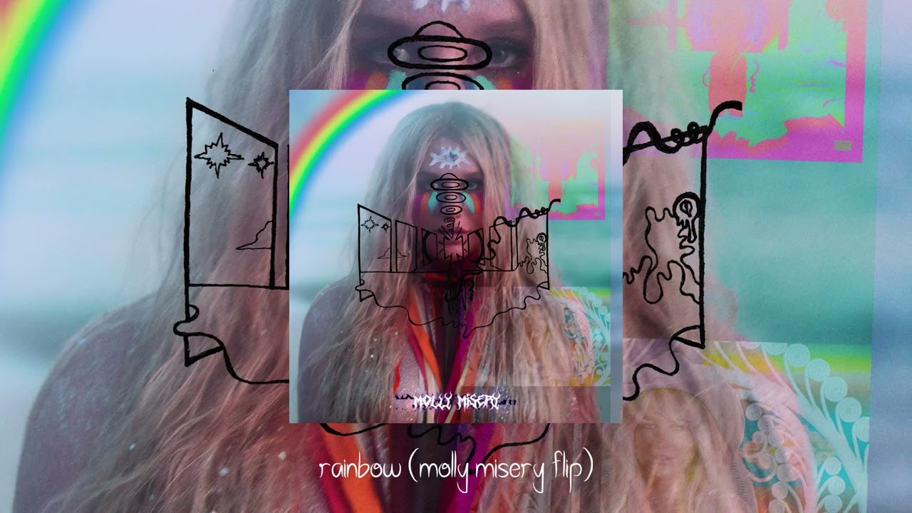 kesha - rainbow (molly misery flip)