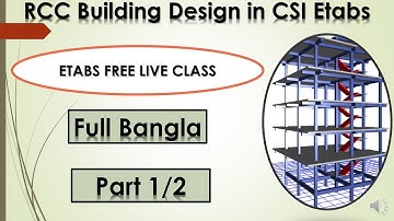 FREE ETABS LIVE CLASS | G+2 STOREY BUILDING DESIGN LIVE CLASS IN ETABS (Live Class- 1/2) - SOCE BD