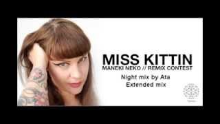 Miss Kittin - Maneki Neko - Night Mix by Ata - Extended mix