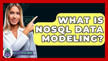 What Is NoSQL Data Modeling? - Next LVL Programming
