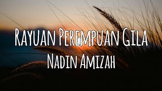 Rayuan Perempuan Gila - Nadin Amizah (Karaoke)