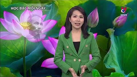 HỌC BÁC MỖI NGÀY  - TƯ TƯỞNG HỒ CHÍ MINH VỀ ĐẠI ĐOÀN KẾT TOÀN DÂN