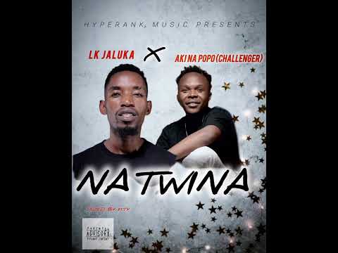 LK JALUKA FEAT AKI NA POPO CHALLENGER NATWINA