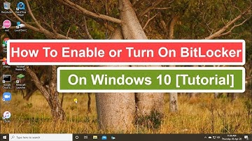 How to Enable or Turn On BitLocker on Windows 10 [Tutorial]