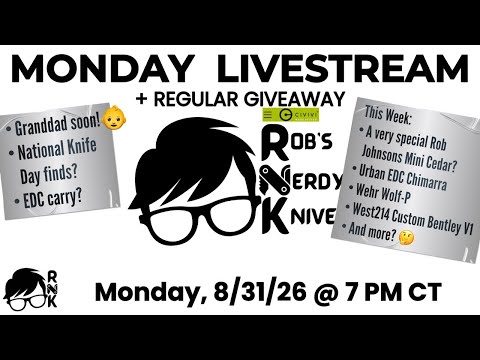Rob’s Nerdy Knives livestream, Mon. 8-31-26, @ 7 PM CT… oh, boy… spicy ????️ finds!