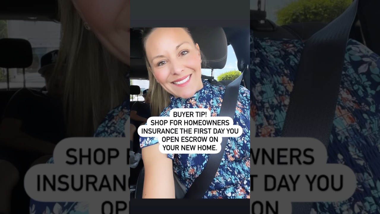 Buyer tip! Shop for homeowners insurance the first day you open escrow on a new home!