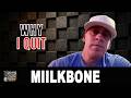 Miilkbone: The Real Reason I Quit Music For 10 Years (Part 17)
