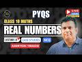 Live Class 10 Maths | Real Numbers PYQs (MCQs, Assertion/Reason, Case Studies) | Lecture 8
