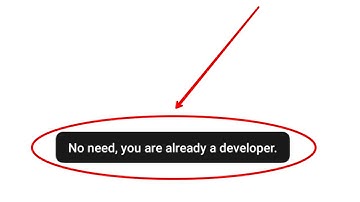 no need developer mode has already been enabled/No Need You Are Already Developer/developer mode