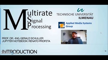 Multirate Signal Processing: 01 Introduction  - 01  Introduction
