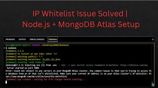 IP Whitelist Issue Solved | Node.js + MongoDB Atlas Setup (Fix MongoDB Connection Error Fast)