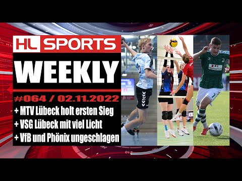 WEEKLY #64: MTV Lübeck holt ersten Sieg + VSG Lübeck mit viel Licht + VfB und Phönix ungeschlagen