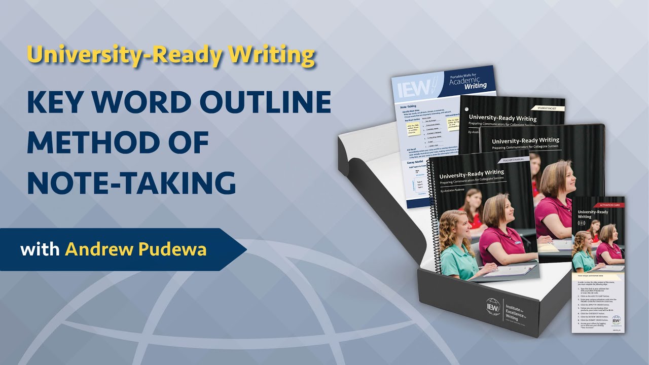 Outline Video Key Word Outline Method of Note-Taking