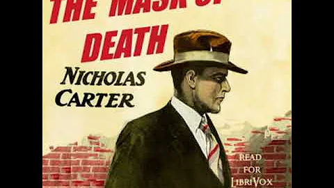 The Mask of Death by Nicholas Carter read by Nancy...