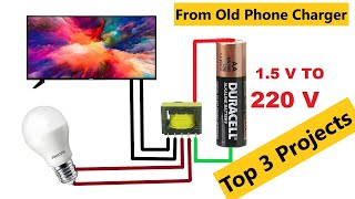 Top 3 Projects Made with Old Cell Phone Charger