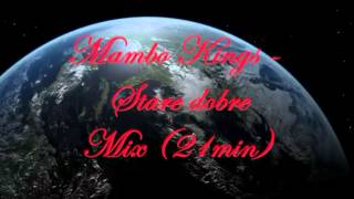 Mambo Kings - Stare dobre mix