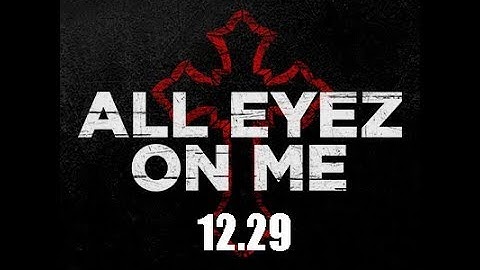 映画『オール・アイズ・オン・ミー』予告編