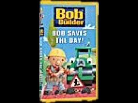 Opening to Bob the Builder: Bob Saves the Day! 2002 VHS