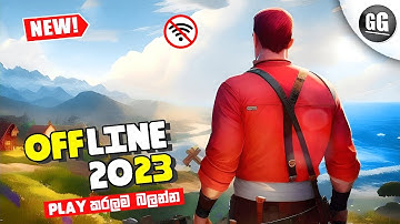 Best 10 New Android & iOS Offline Games [Good Graphics] 2023 | Sinhala