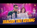 HAPPY ASMARA FT NDARBOY - TRAGEDI TALI KUTANG ( Official Live Music )