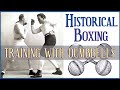 How did boxers train historically with dumbbells  a brief look at boxing history