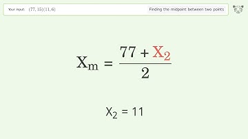 Find the midpoint between two points p1 (77,15) and p2 (11,6): Step-by-Step Video Solution